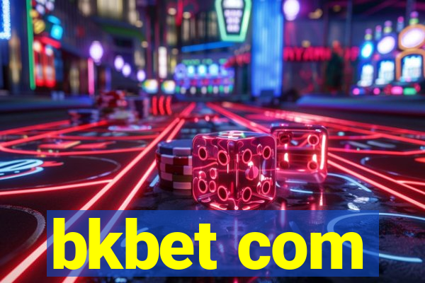 bkbet com